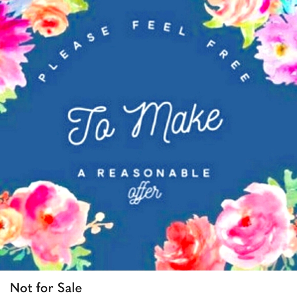 All reasonable offers considered!